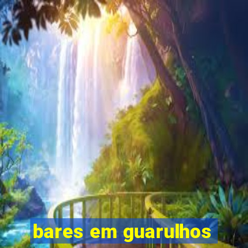 bares em guarulhos